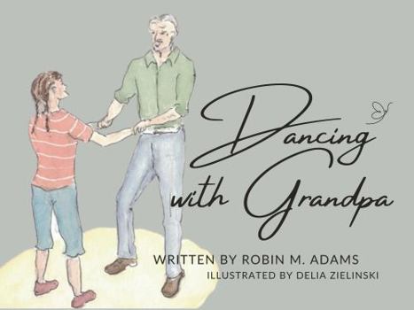 Paperback Dancing with Grandpa Book