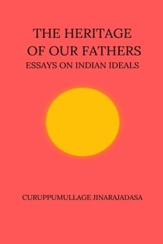 The Heritage of Our Fathers