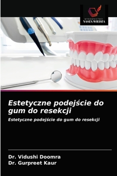 Paperback Estetyczne podej&#347;cie do gum do resekcji [Polish] Book