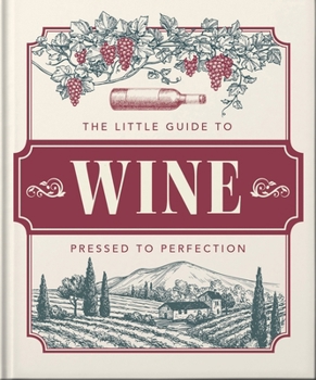 Hardcover The Little Book of Wine: In Vino Veritas Book
