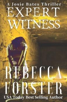 Paperback Expert Witness: A Josie Bates Thriller Book