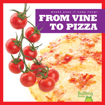 Library Binding From Vine to Pizza Book