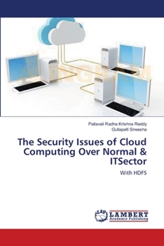 Paperback The Security Issues of Cloud Computing Over Normal & ITSector Book