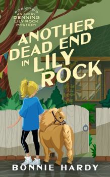 Another Dead End in Lily Rock (An Avery Denning Lily Rock Mystery)