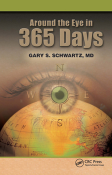 Hardcover Around the Eye in 365 Days Book