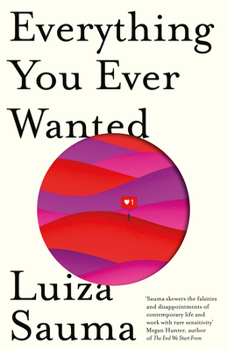 Hardcover Everything You Ever Wanted Book