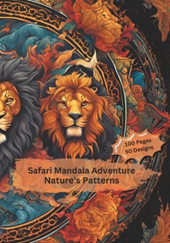 Safari Mandala Adventure: Nature's Patterns