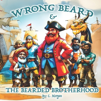 Paperback Wrong Beard & The Bearded Brotherhood Book