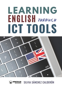 Paperback Learning english through ICT tools Book