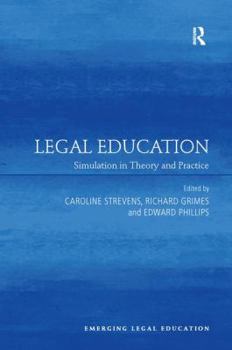 Paperback Legal Education: Simulation in Theory and Practice Book