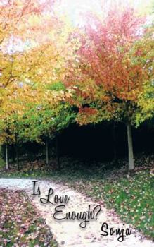 Paperback Is Love Enough? Book