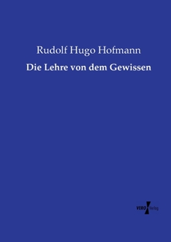 Paperback Die Lehre von dem Gewissen [German] Book