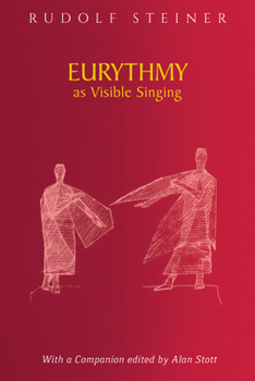 Paperback Eurythmy as Visible Singing: (Cw 278) Book
