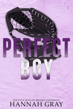 Perfect Boy: Special Edition (The Puck Boys of Brooks University)
