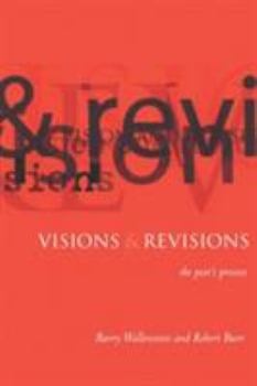 Paperback Visions and Revisions: The Poet's Process Book