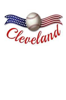Cleveland: Baseball Gift Book Notepad Notebook Composition and Journal Gratitude Dot Diary