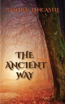 Paperback The Ancient Way Book