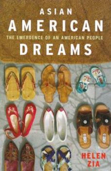 Hardcover Asian American Dreams: The Emergence of an American People Book