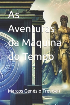 Paperback As Aventuras da Máquina do Tempo [Portuguese] Book