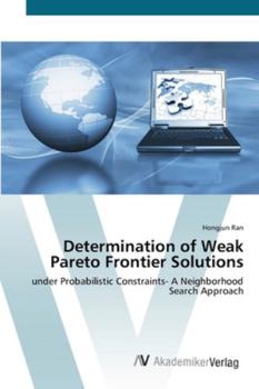 Paperback Determination of Weak Pareto Frontier Solutions Book