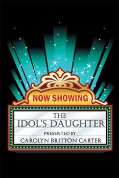 Hardcover The Idol's Daughter Book