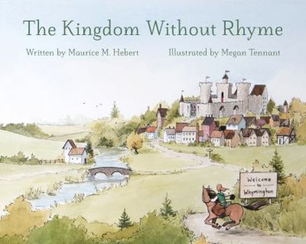 Hardcover The Kingdom Without Rhyme Book
