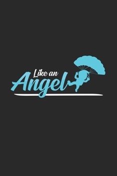 Paperback Like an angel: 6x9 Paragliding - dotgrid - dot grid paper - notebook - notes Book