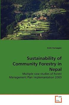 Paperback Sustainability of Community Forestry in Nepal Book