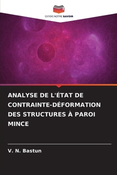 Paperback Analyse de l'État de Contrainte-Déformation Des Structures À Paroi Mince [French] Book