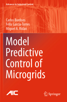 Paperback Model Predictive Control of Microgrids Book