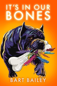 Paperback It's In Our Bones Book