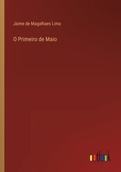 Paperback O Primeiro de Maio [Portuguese] Book