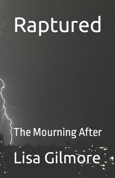 Paperback Raptured: The Mourning After Book