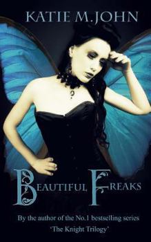 Paperback Beautiful Freaks by Katie M John (Lbph) Book