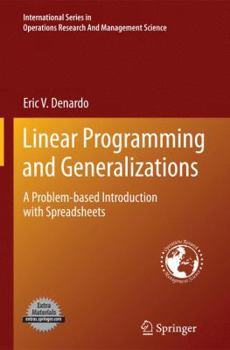 Paperback Linear Programming and Generalizations: A Problem-Based Introduction with Spreadsheets Book