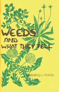 Paperback Weeds and What They Tell Book