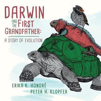 Paperback Darwin and The First Grandfather: A Story of Evolution Book
