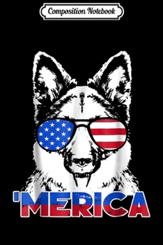 Paperback Composition Notebook: Patriot German Shepherd 'Merica Journal/Notebook Blank Lined Ruled 6x9 100 Pages Book