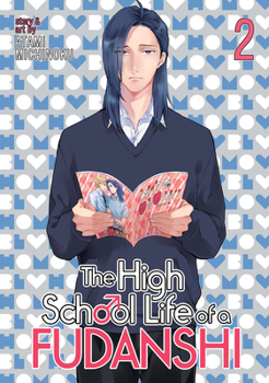 Paperback The High School Life of a Fudanshi Vol. 2 Book