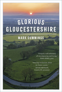 Paperback Glorious Gloucestershire Book