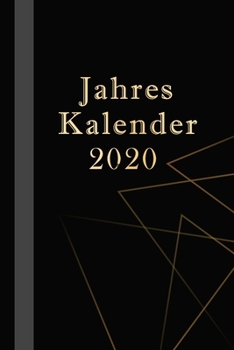 Jahreskalender 2020: Terrminplaner 2020, | Wochenplaner 2020, |Taschenkalender 2020, | Terminkalender 2020,| Kalender 2020, | zum planen, organisieren und notieren (German Edition)