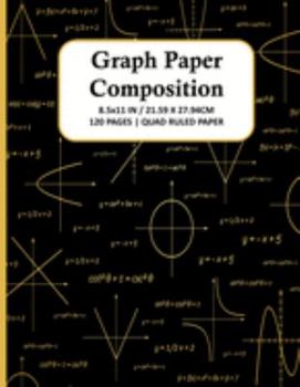 Paperback Graph Paper Composition Notebook: Quad Ruled 5x5 Grid Paper for Math & Science Students, School, College, Teachers - 5 Squares Per Inch, 120 Squared S Book