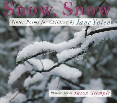 Paperback Snow, Snow: Winter Poems for Children Book
