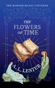 Paperback The Flowers of Time Book
