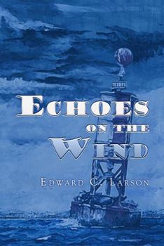 Paperback Echoes on the Wind Book