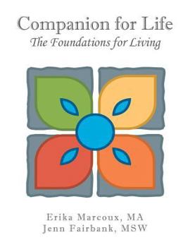 Paperback Companion for Life: The Foundations for Living Book