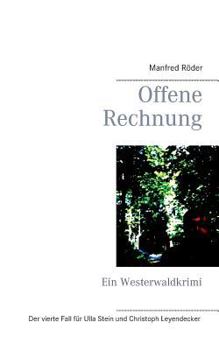 Paperback Offene Rechnung: Ein Westerwaldkrimi [German] Book