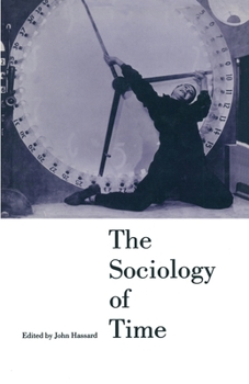 Paperback The Sociology of Time Book
