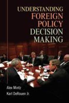 Paperback Understanding Foreign Policy Decision Making Book