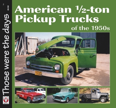 Paperback American 1/2-Ton Pickup Trucks of the 1950s Book